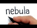 VERY EASY, How to turn words NEBULA into nebula from guardian of the galaxy