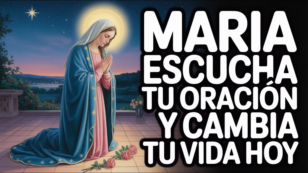 🌸Reza Esta Oración a la Virgen María y Transforma Tu Realidad Difícil❤️🙏