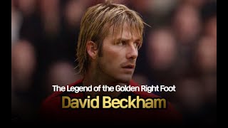 The Legend Of The Den Right Foot David Beckham 2160P 4K