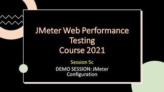 JMeterDEMO 5c - JMeter Configuration