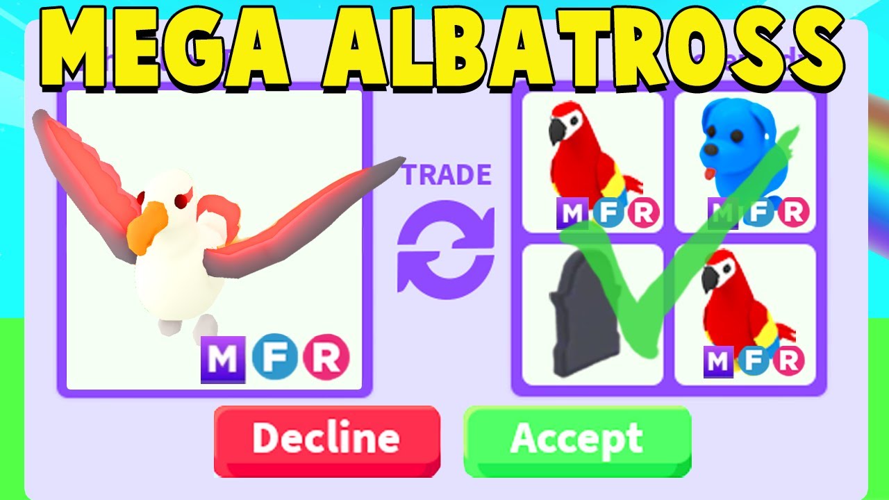 Trading FIRST MEGA ALBATROSS in Adopt Me! YouTube