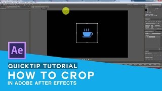 how to crop in after effects - after effects quick tip tutorial 01