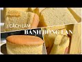 3 Cách Làm Bánh Bông Lan Thông Dụng | Soft and Moist Sponge Cake in 3 Ways