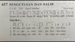 Madah Bakti 457 PENGUTUSAN DAN SALIB