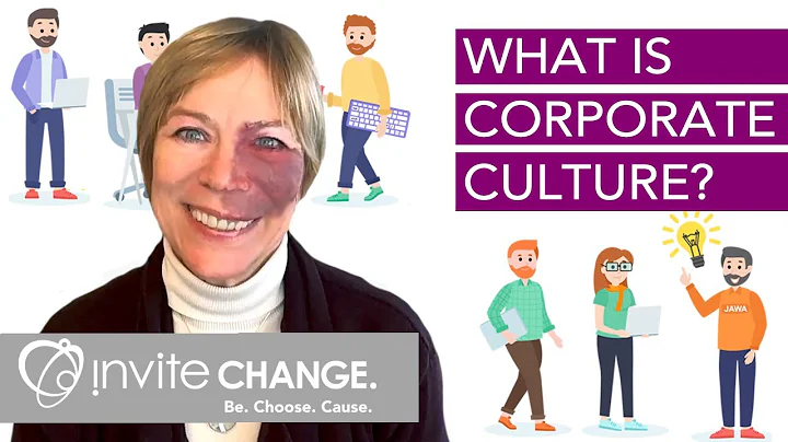 What is Corporate Culture and Why Does It Matter?