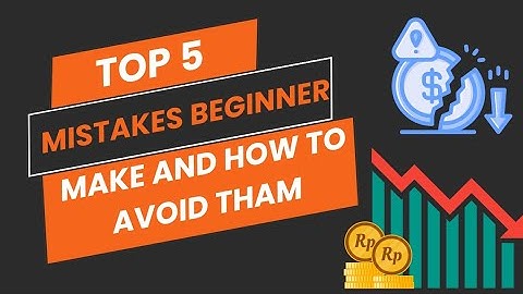Top 5 Mistakes Beginner Traders Make and How to Avoid Them🤑