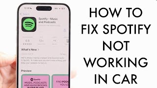 How To FIX Spotify Not Working On CarPlay/Android Auto! (2025) Wealth