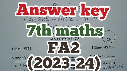 FA2 (2023-24)/7Th class maths answer key and question paper