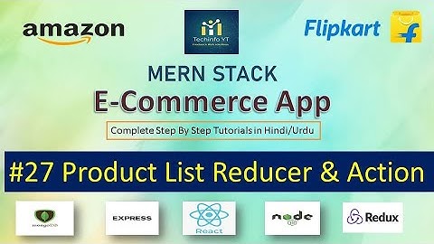 #27 Creating Product List Reducer and action | Mern Stack Tutorials(Hind/Urdu)
