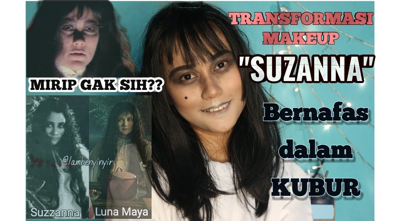 SUZZANA 2018 TUTORIAL MAKEUP ALA SUZANNA Makeup Suzana Luna Maya