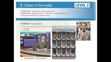 Headway Academic Skills speaking, listening UNIT3 Media Career مجال العمل في الاعلام