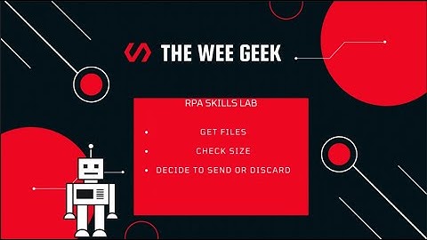 How to check File Size / Find & Move nested files / Compress & Email using UiPath