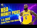 NBA MONEY PICKS for 1-5-2026 – These Picks Print Money