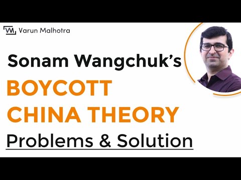 #Boycottchina | Will Sonam Wangchuk's Boycott China Theory work? | Varun Malhotra