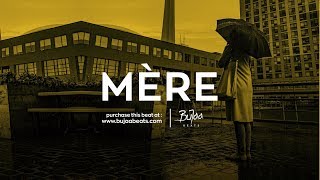 ' MÈRE '| Oriental | Afro Reggae | French | Morocain | Dancehall | Instrumental |Prod by BuJaa BEATS