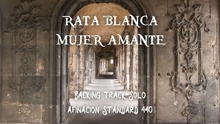 Video-Miniaturansicht von „Mujer Amante Rata Blanca Backing Track Solo de Guitarra Walter Giardino | Afinacion 440“