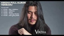 VIRZHA FULL ALBUM TERBARU  - Durasi: 25:27. 