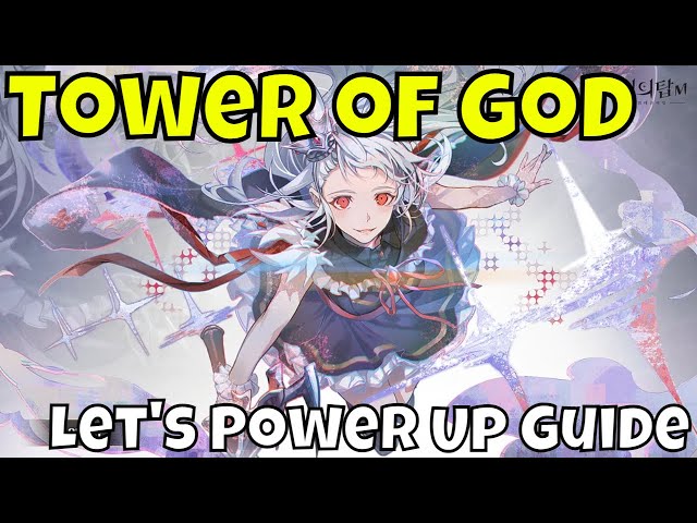 Tower of God: The Great Journey – Tips and Tricks to Get Stronger