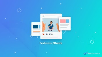 How To Use Stunning Particles Effects In Elementor Site