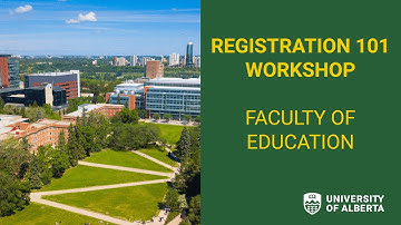 Registration 101: Faculty of Education (2025)