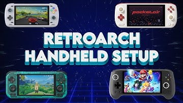Retroarch Setup for Android handhelds