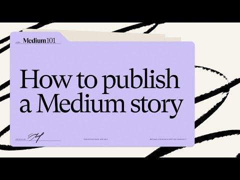 How to publish on Medium | publishing a Medium story