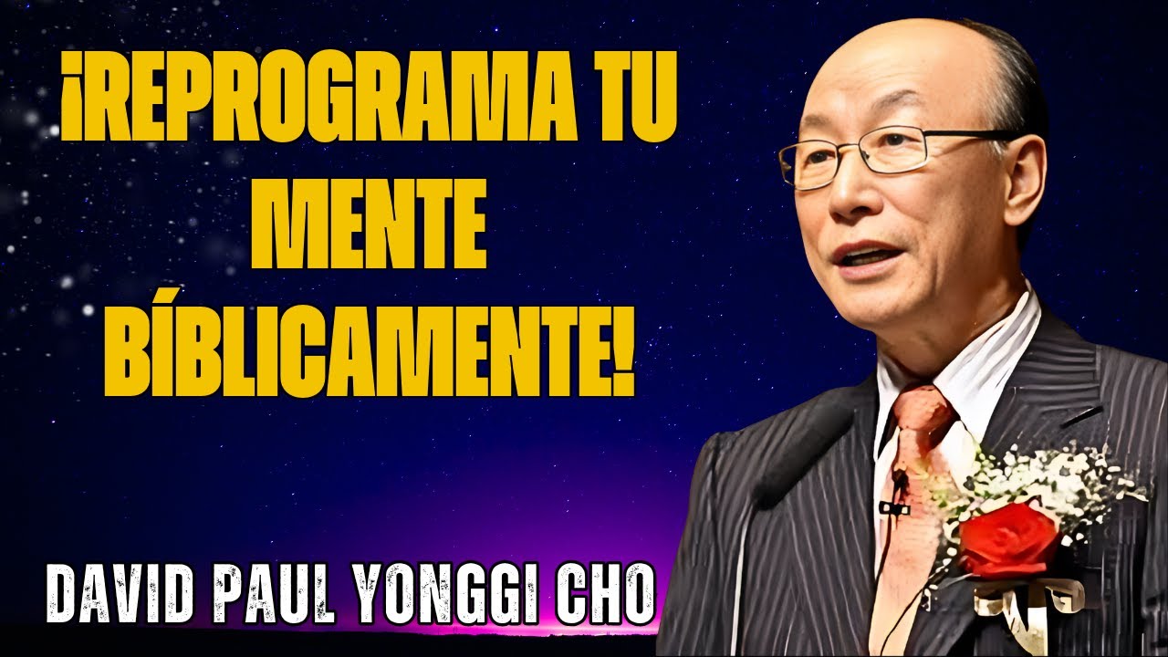 EL SECRETO DE DAVID YONGGI CHO PARA TRANSFORMAR IMPOSIBILIDADES EN ...