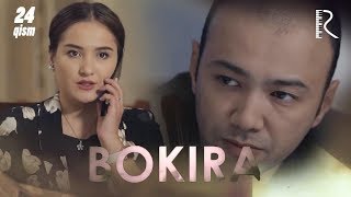 Bokira (o'zbek serial) | Бокира (узбек сериал) 24-qism Bokira (o'zbek serial) | Бокира (узбек сериал) 24-qism