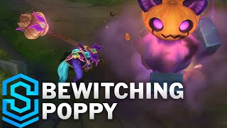 Bewitching Poppy Skin Spotlight - Pre-Release - League of Legends