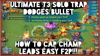 lords mobile: THE ULTIMATE T3 SOLO TRAP GUIDE F2P!! CAPS ALL EASILY!! Solo trap action!!! screenshot 3