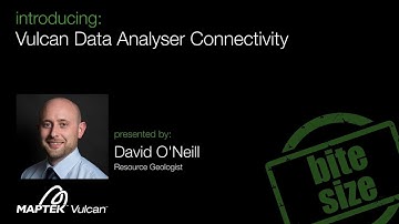 Vulcan Bite Size - Introducing: Vulcan Data Analyser Connectivity