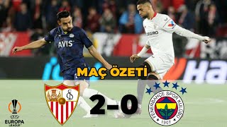 Sevilla 2 - 0 Fenerbahçe - Maç Özeti I UEFA Avrupa Ligi Son 16