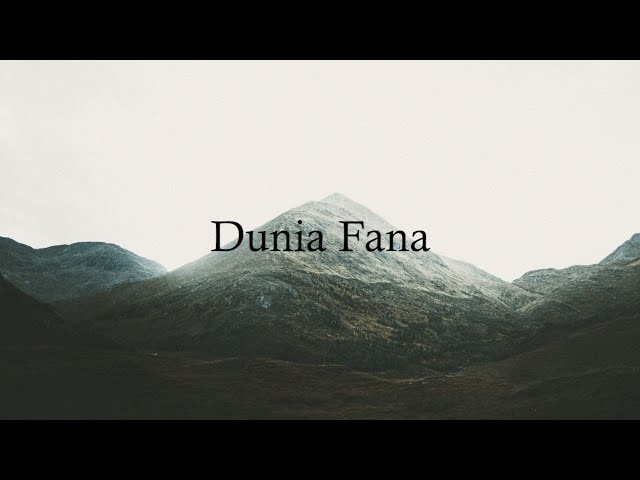 BOI$ILENT & QIEYME - Dunia Fana (Official Lyrics Video) class=