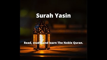 Surah Yasin 036) সূরা ইয়াসীন surah ya-sin হৃদয় ছোঁয়া سورة يس