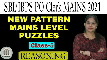 SBI PO IBPS PO/CLERK Mains l Class-5 l Mains New Pattern Puzzles l 2021 l Divya Gupta DG