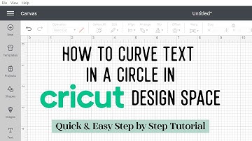 How To Curve Text In A Circle in Cricut Design Space