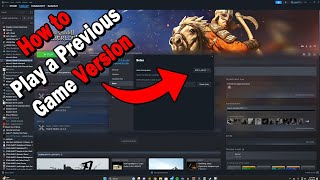 How to Revert Back to an Older Version of a Game on Steam screenshot 1