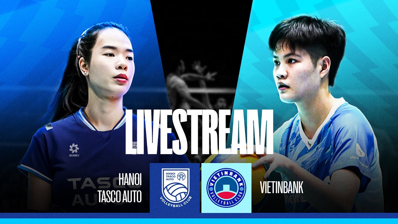 🛑TRỰC TIẾP | HÀ NỘI TASCO AUTO vs VIETINBANK | GIAO HỮU BÓNG CHUYỀN NỮ 2026