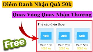 App Điểm Danh, Quay Vòng Quay Kiếm Tiền Miễn Phí | Kiếm Tiền Online 2022