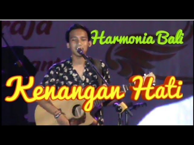 Harmonia Bali - Kenangan Hati class=