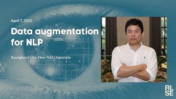 Kyunghyun Cho: Data augmentation for natural language processing