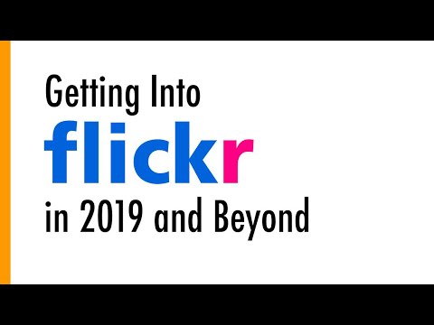 Come Get Into Flickr nel 2019