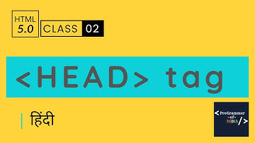what is Head tag - html5 tutorial in hindi - Class - 2