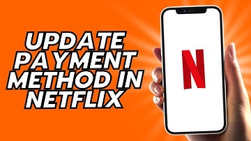 How To Update Payment Method In Netflix