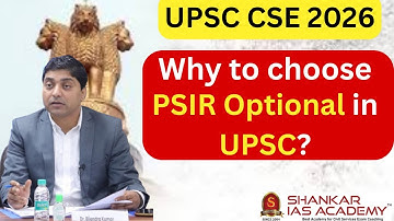 Why Choose PSIR Optional in UPSC? | Shankar IAS Academy Delhi | PSIR Live Classes Launch