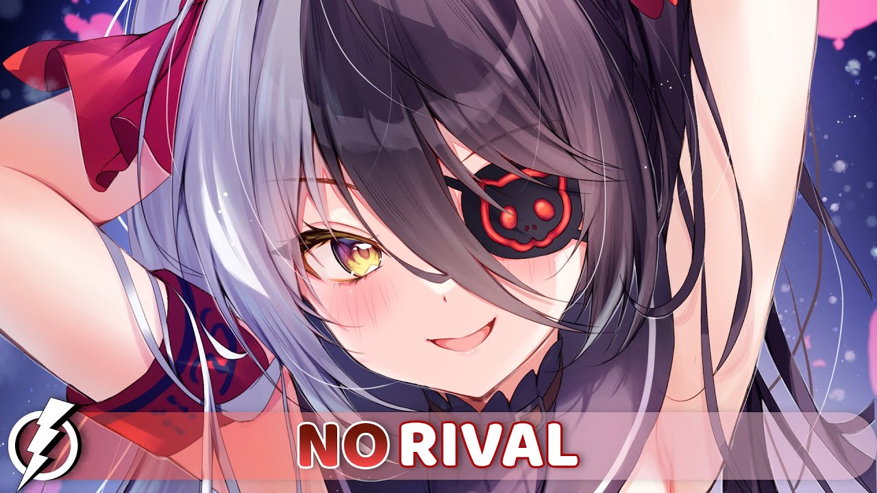 Nightcore - No Rival (Egzod & Maestro Chives & Alaina Cross) - Lyrics
