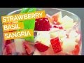 Strawberry Basil Sangria