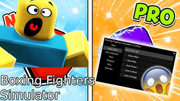 [UPD2] 🥊 Boxing Fighters Simulator Best Script - AutoMob, AutoCollect, GUI & More | LirDev