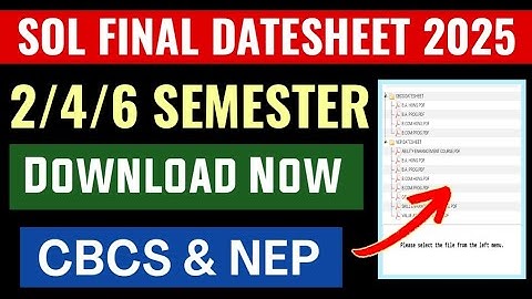 DU SOL Exam Final Datesheet 2025 Released | 2nd/4th/6th Semester | Download CBCS & NEP PDF Now!