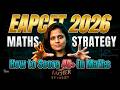 EAPCET 2026 Maths Strategy | How to Score 40+ in Maths | Complete Preparation Plan